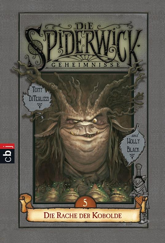 Die Spiderwick Geheimnisse - Die Rache der Kobolde - Holly Black,Tony DiTerlizzi,Anne Brauner - ebook