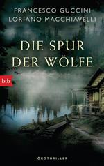 Die Spur der Wölfe