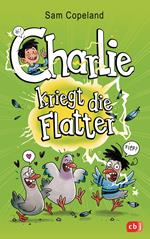 Charlie kriegt die Flatter