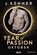 Year of Passion. Oktober