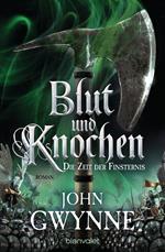 Die Zeit der Finsternis - Blut und Knochen 3