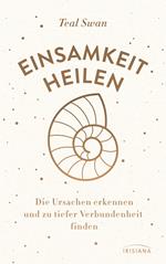 Einsamkeit heilen