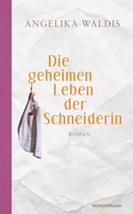 Die geheimen Leben der Schneiderin