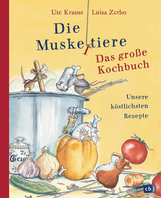 Die Muskeltiere - Das große Kochbuch - Ute Krause,Luisa Zerbo - ebook