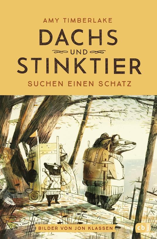 Dachs und Stinktier suchen einen Schatz - Amy Timberlake,Jon Klassen,Uwe-Michael Gutzschhahn - ebook