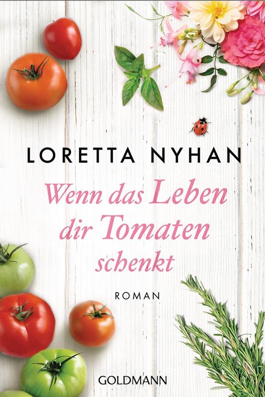 Wenn das Leben dir Tomaten schenkt