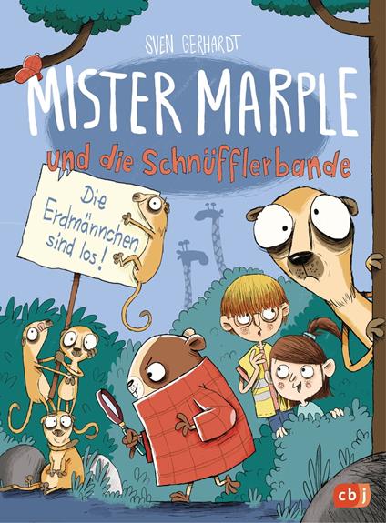 Mister Marple und die Schnüfflerbande - Die Erdmännchen sind los - Sven Gerhardt,Nikolai Renger - ebook