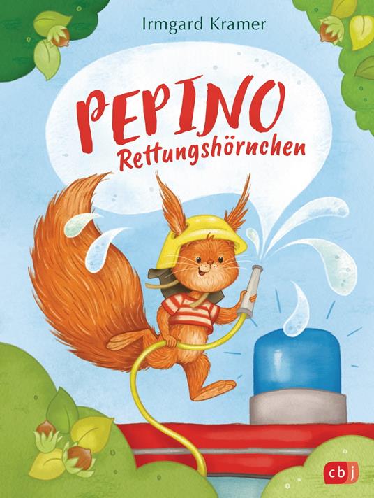 Pepino Rettungshörnchen - Irmgard Kramer,Nora Paehl - ebook