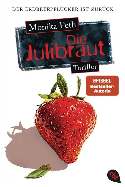 Die Julibraut - Monika Feth - ebook