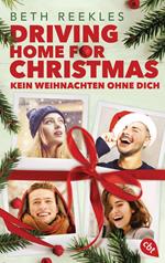 Driving Home for Christmas – Kein Weihnachten ohne dich