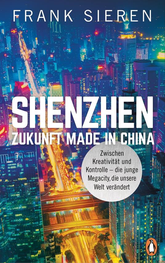 Shenzhen - Zukunft Made in China