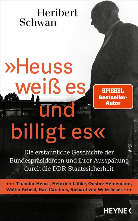 »Heuss weiß es und billigt es«