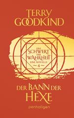 Der Bann der Hexe - Das Schwert der Wahrheit