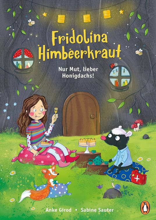 Fridolina Himbeerkraut - Nur Mut, lieber Honigdachs! - Anke Girod,Sabine Sauter - ebook