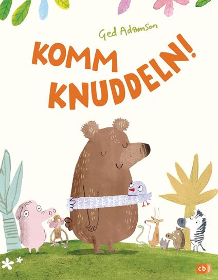 Komm knuddeln! - Ged Adamson,Bettina Obrecht - ebook