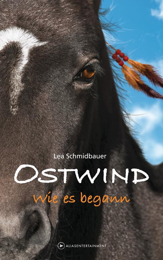 Ostwind - Wie es begann - Lea Schmidbauer - ebook