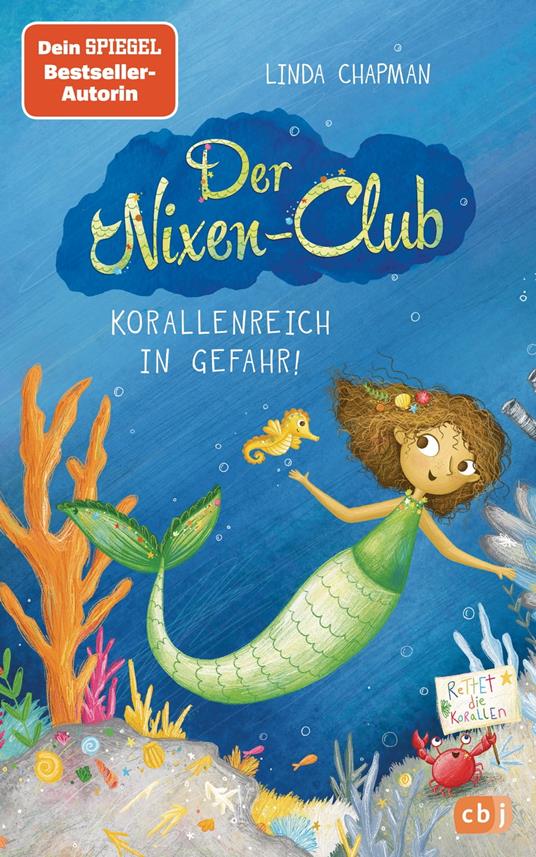 Der Nixen-Club – Korallenreich in Gefahr! - Linda Chapman,Kim Barnes,Sabine Rahn - ebook