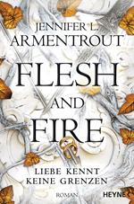 Flesh and Fire – Liebe kennt keine Grenzen