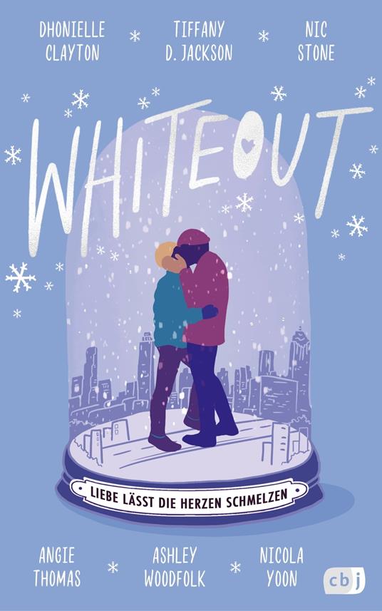 Whiteout – Liebe lässt die Herzen schmelzen - Dhonielle Clayton,Tiffany D. Jackson,Nic Stone,Angie Thomas - ebook