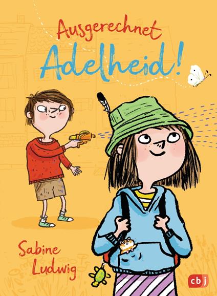 Ausgerechnet Adelheid! - Sabine Ludwig,Barbara Jung - ebook