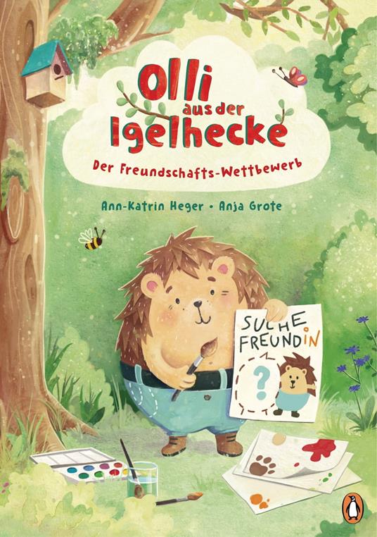 Olli aus der Igelhecke - Der Freundschafts-Wettbewerb - Ann-Katrin Heger,Anja Grote - ebook