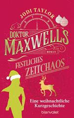 Doktor Maxwells festliches Zeitchaos