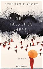 Dein falsches Herz