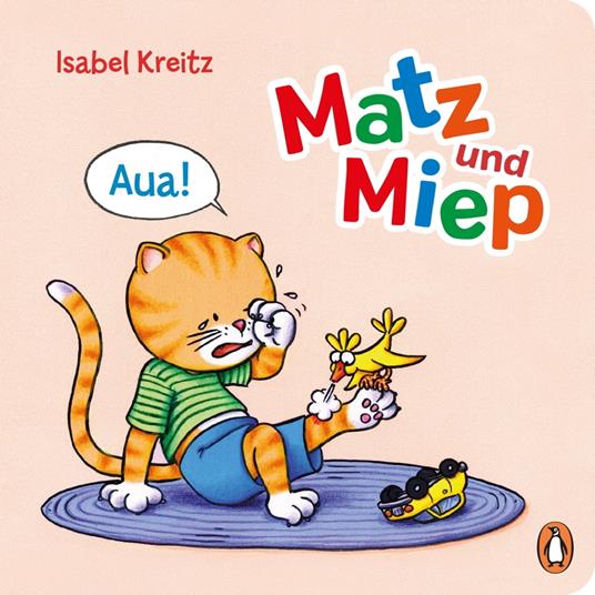 Matz & Miep - Aua! - Isabel Kreitz - ebook