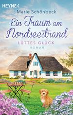 Lüttes Glück - Ein Traum am Nordseestrand