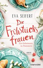 Die Frühstücksfrauen - Ein Geheimnis in Pommern