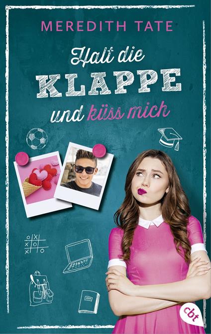 Halt die Klappe und küss mich - Meredith Tate,Doris Attwood - ebook