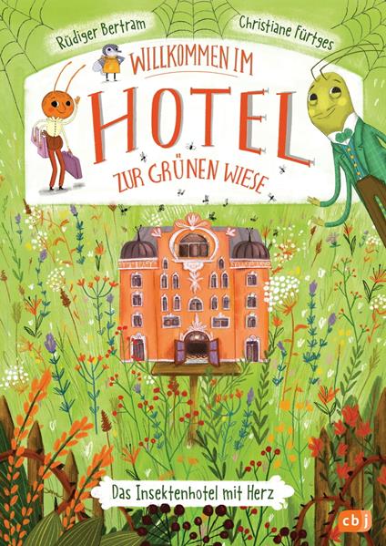 Willkommen im Hotel Zur Grünen Wiese - Rüdiger Bertram,Christiane Fürtges - ebook