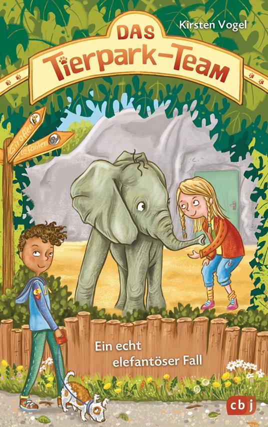 Das Tierpark-Team – Ein echt elefantöser Fall - Kirsten Vogel,Stefanie Klaßen - ebook