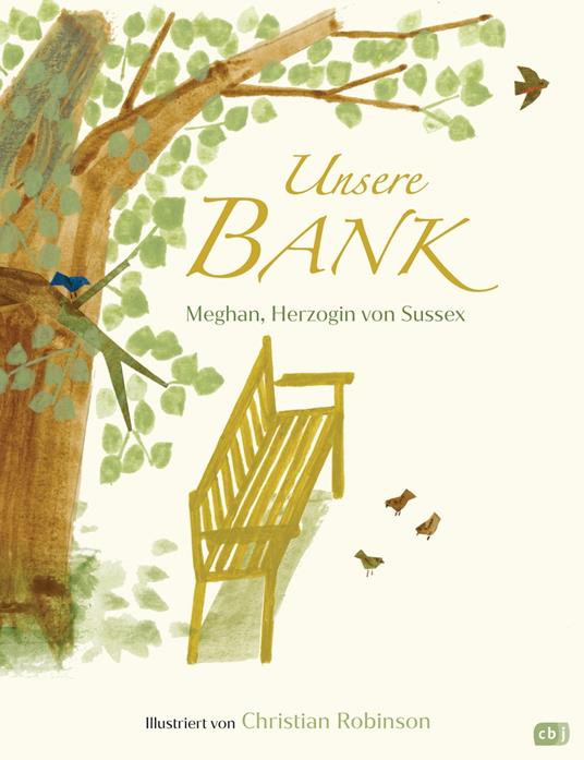 Unsere Bank - Herzogin von Sussex Meghan,Christian Robinson,Anu Stohner - ebook