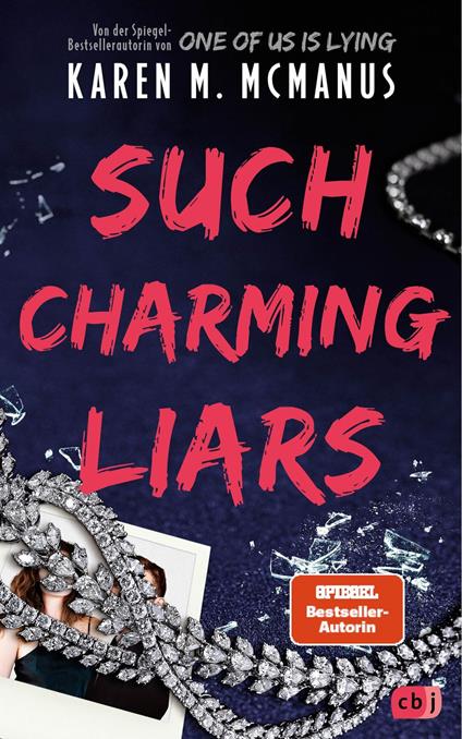 Such Charming Liars - Karen M. McManus,Anja Galic - ebook