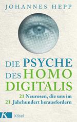 Die Psyche des Homo Digitalis