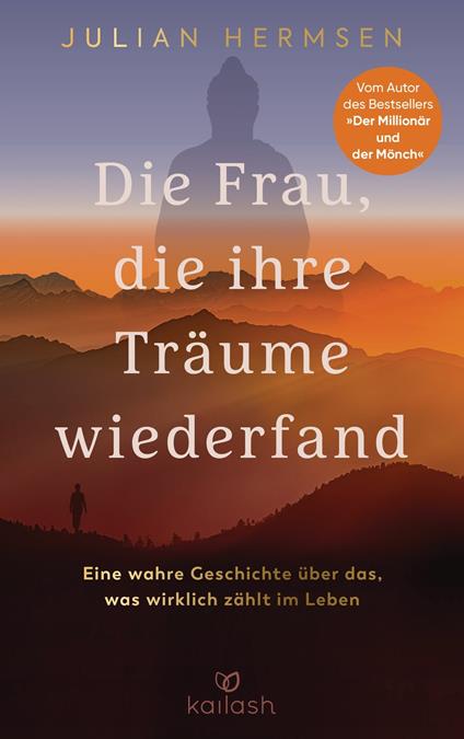 Die Frau, die ihre Träume wiederfand