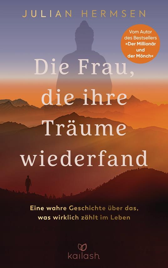 Die Frau, die ihre Träume wiederfand