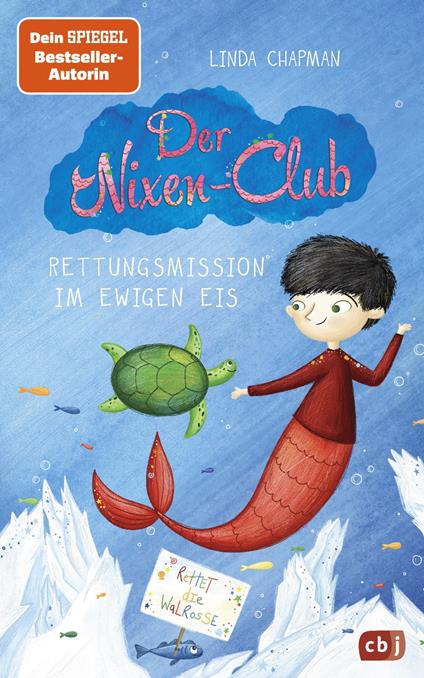 Der Nixen-Club – Rettungsmission im ewigen Eis - Linda Chapman,Kim Barnes,Sabine Rahn - ebook