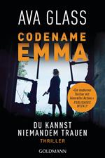 Codename Emma. Du kannst niemandem trauen