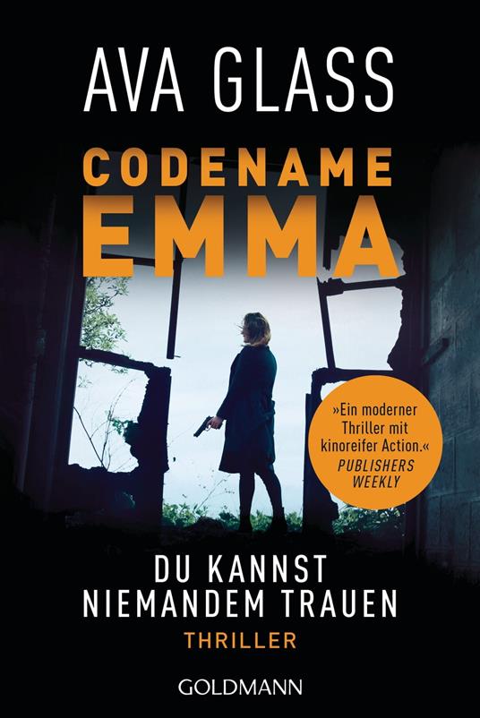 Codename Emma. Du kannst niemandem trauen