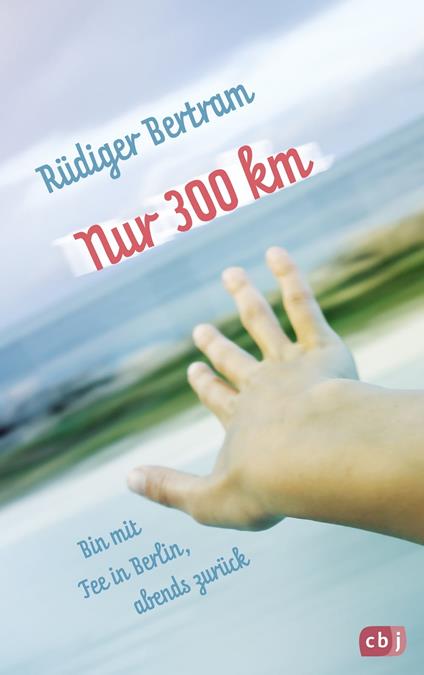 Nur 300 km - Rüdiger Bertram - ebook