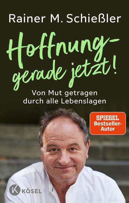 Hoffnung – gerade jetzt!