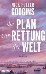 Der Plan zur Rettung der Welt