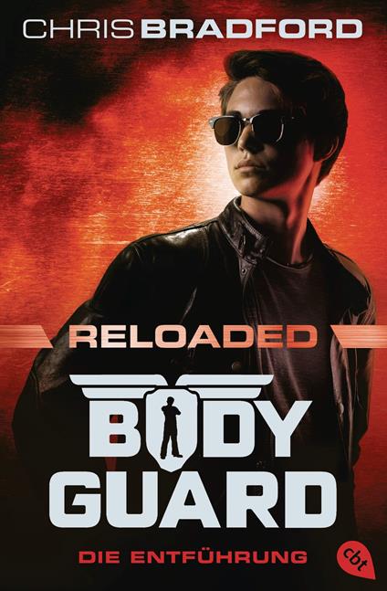 Bodyguard Reloaded – Die Entführung - Chris Bradford,Alexander Wagner - ebook