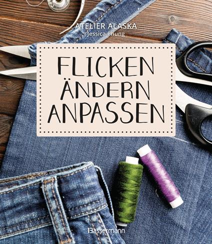 Flicken, ändern, anpassen