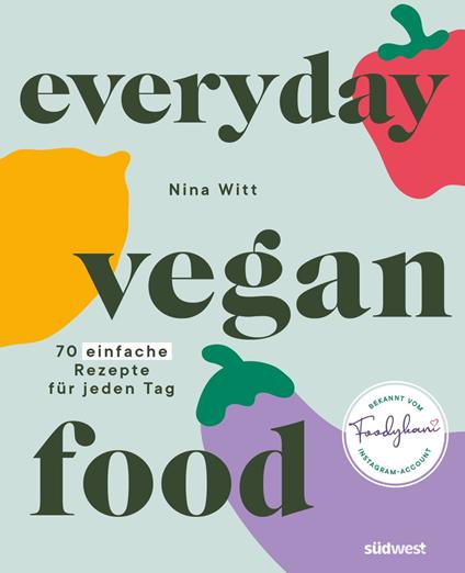 Everyday Vegan Food