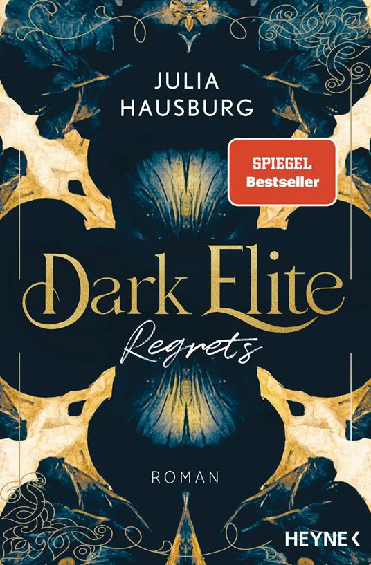Dark Elite – Regrets - Julia Hausburg - ebook