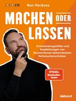 Machen oder Lassen