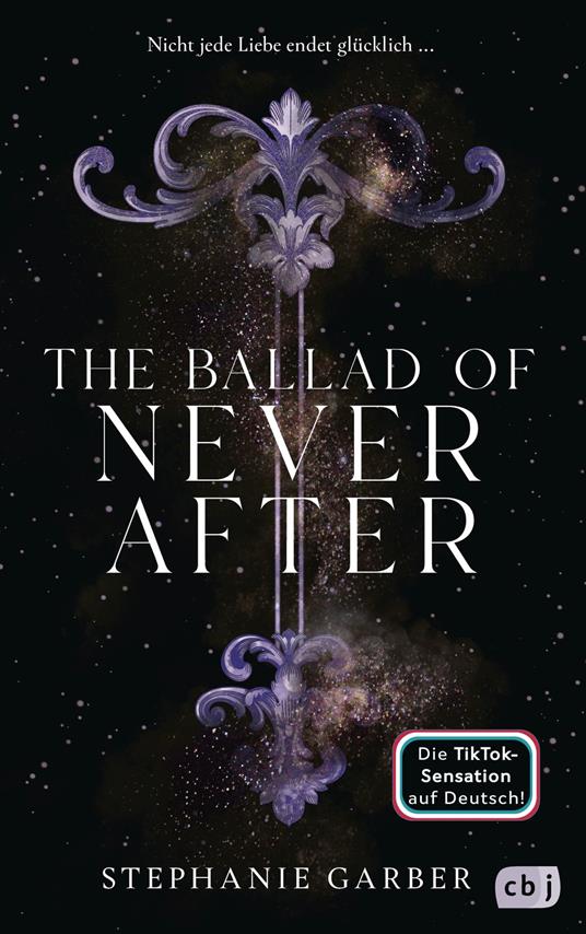 The Ballad of Never After - Stephanie Garber,Diana Bürgel - ebook